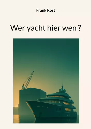 Wer yacht hier wen