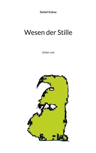 Wesen der Stille