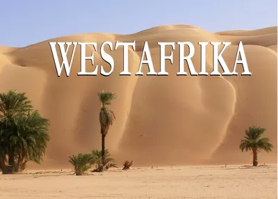 Westafrika - Ein Bildband