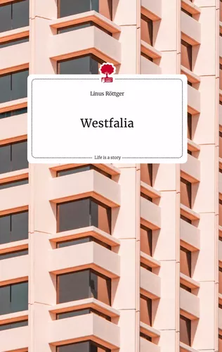 Westfalia. Life is a Story - story.one