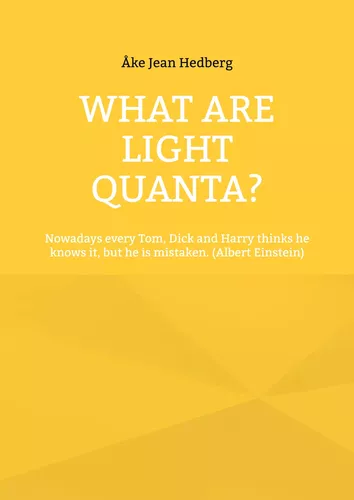 What Are Light Quanta?
