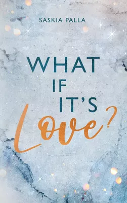 What if it´s love?
