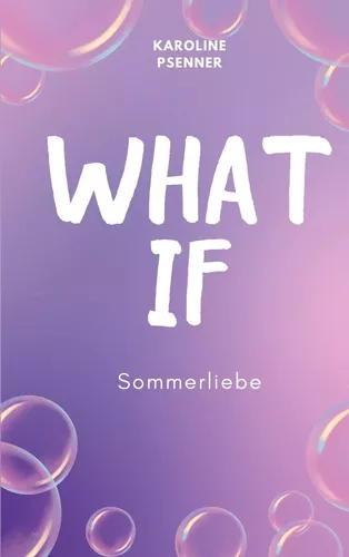 What If - Sommerliebe