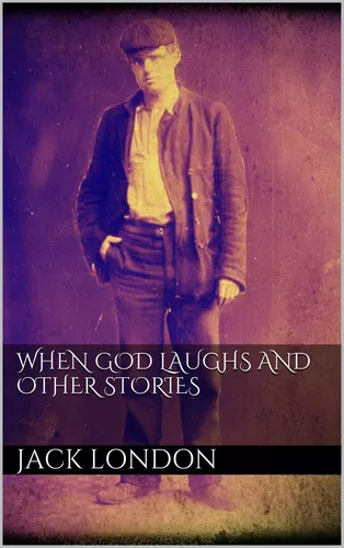 When God Laughs and Other Stories