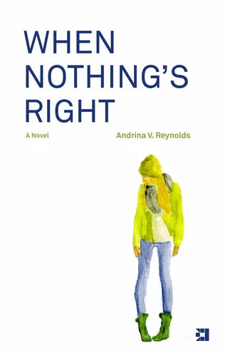 When Nothing's Right