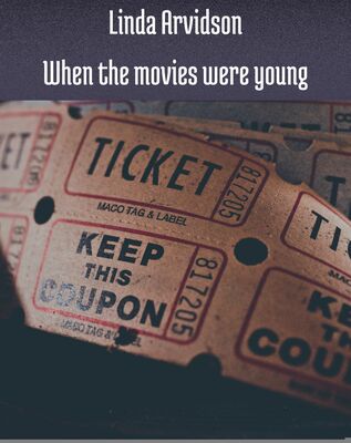 When the movies were young