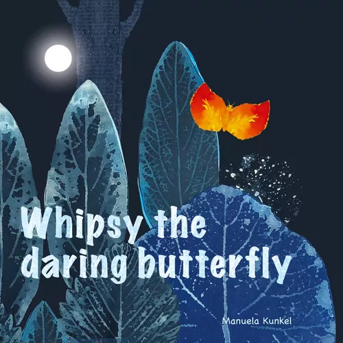 Whipsy the daring butterfly