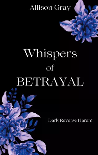 Whispers of Betrayal
