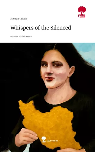 Whispers of the Silenced. Life is a Story - story.one