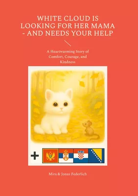 White Cloud Is Looking for Her Mama - and Needs Your Help