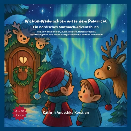 Wichtel-Weihnachten unter dem Polarlicht