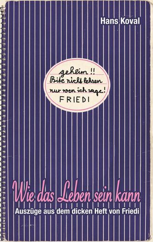 Wie das Leben sein kann