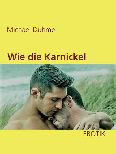 Wie Die Karnickel Wie Die Karnickel