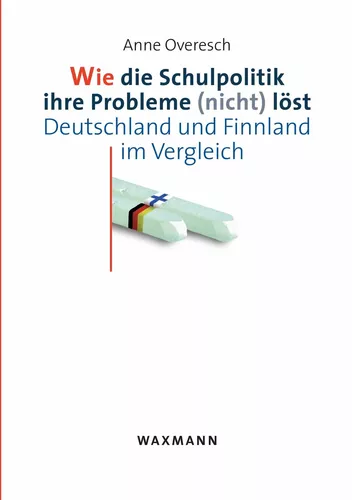 Wie die Schulpolitik ihre Probleme (nicht) löst