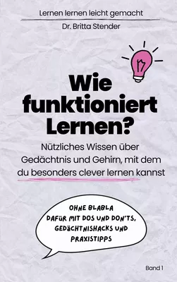 Wie funktioniert Lernen?
