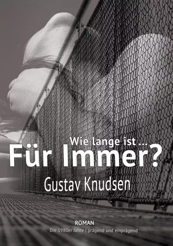 Wie lange ist für immer?