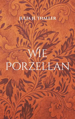 Wie Porzellan