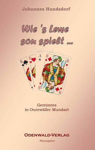 Wie 's Lewe sou spielt