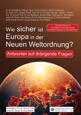 Wie sicher ist Europa in der Neuen Weltordnung?
