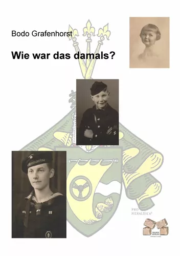 Wie war das damals?