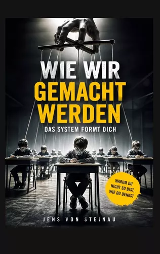 Wie wir gemacht werden