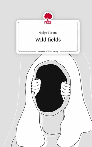 Wild fields. Life is a Story - story.one