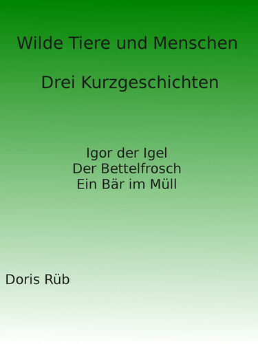 Wilde Tiere und Menschen