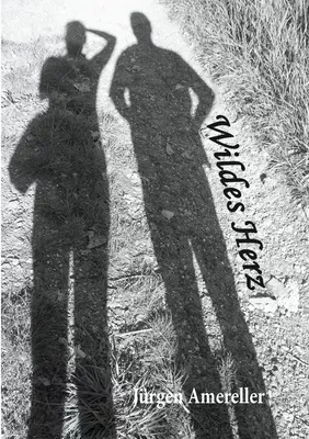 Wildes Herz
