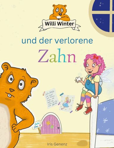 Willi Winter und der verlorene Zahn
