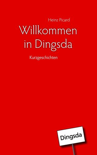 Willkommen in Dingsda