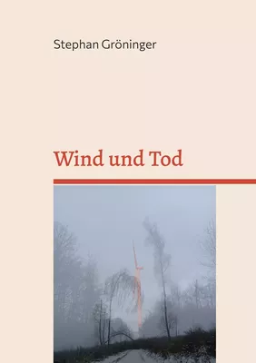 Wind und Tod