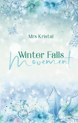 Winter Falls Movement