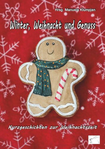 Winter, Weihnacht und Genuss