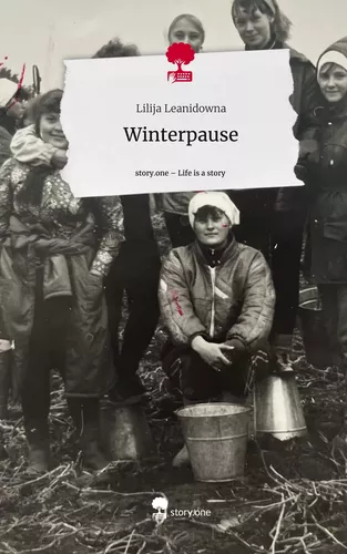 Winterpause. Life is a Story - story.one