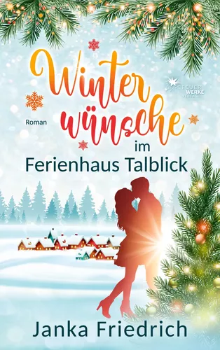 Winterwünsche im Ferienhaus Talblick