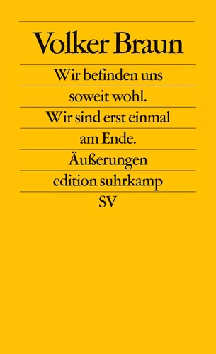 Wir befinden uns soweit wohl. Wir sind erst einmal am Ende
