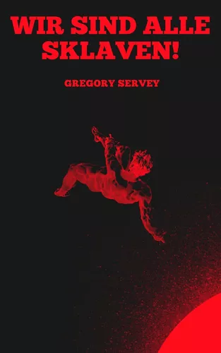 Wir sind alle sklaven !