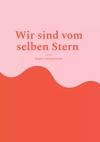 Wir sind vom selben Stern