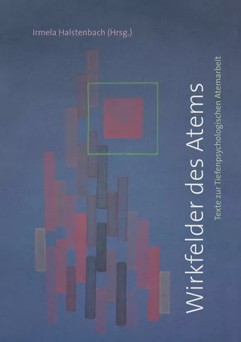 Wirkfelder des Atems