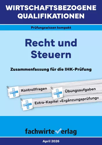 Wirtschaftsbezogene Qualifikationen: Recht und Steuern