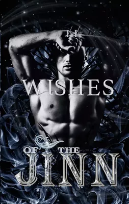 Wishes of the Jinn