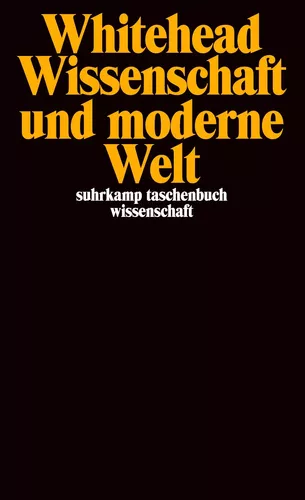 Wissenschaft und moderne Welt