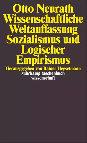 Wissenschaftliche Weltauffassung, Sozialismus und Logischer Empirismus