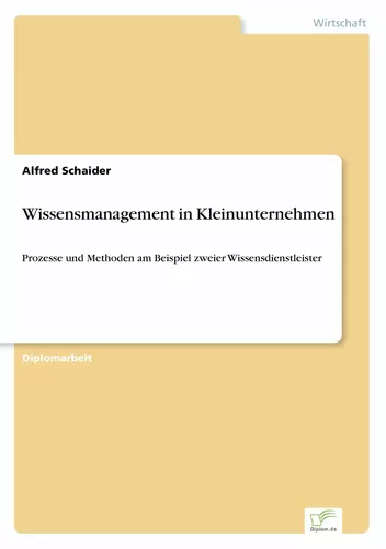 Wissensmanagement in Kleinunternehmen