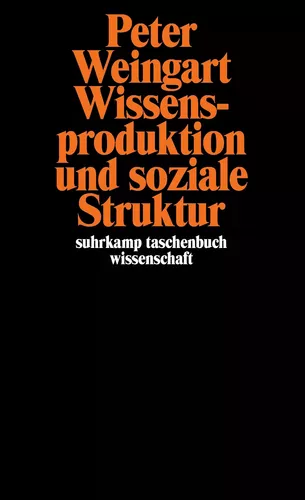 Wissensproduktion und soziale Struktur