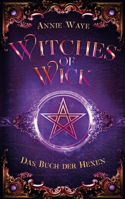 Witches of Wick 1: Das Buch der Hexen