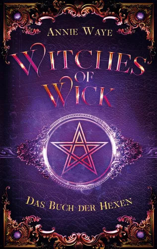Witches of Wick 1: Das Buch der Hexen