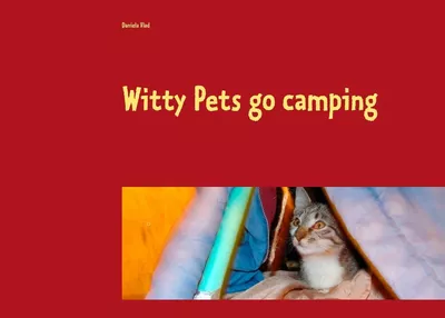 Witty Pets go camping