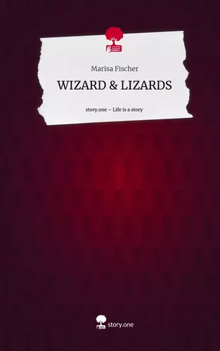 WIZARD & LIZARDS. Life is a Story - story.one
