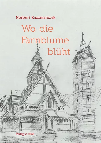 Wo die Farnblume blüht